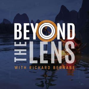 Beyond The Lens with Richard Bernabe by Richard Bernabe