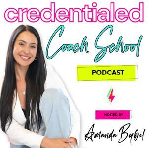 Credentialed Coach School by Amanda Bybel