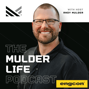 The Mulder Life Podcast by Andy Mulder
