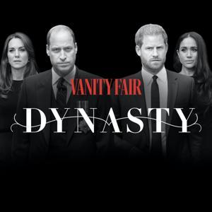 DYNASTY: The Royal Family’s Most Challenging Year by Vanity Fair