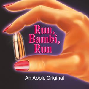Run, Bambi, Run by Apple TV / Campside Media