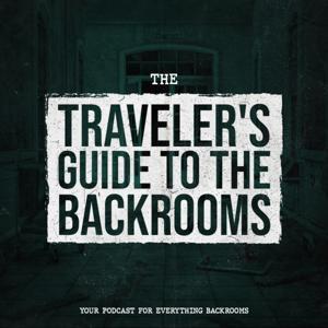 The Traveler's Guide To The Backrooms by Coffee Biscuits