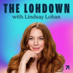 The Lohdown with Lindsay Lohan by Lindsay Lohan & Studio71