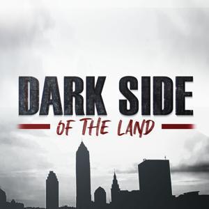 Dark Side of the Land by 19 News