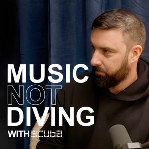 Music Not Diving with Scuba by Scuba