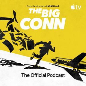 The Big Conn: The Official Podcast by Apple TV