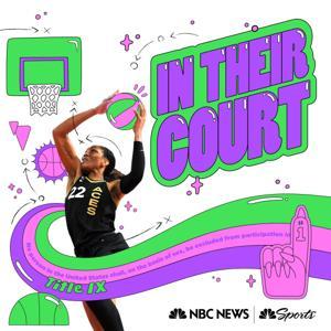 In Their Court by NBC News, NBC Sports