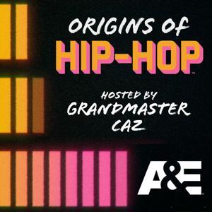 Origins of Hip-Hop by A&E®
