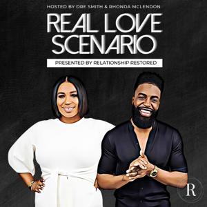 Real Love Scenario by Relationship Restored