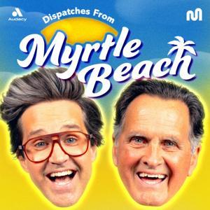 Dispatches From Myrtle Beach by Mythical