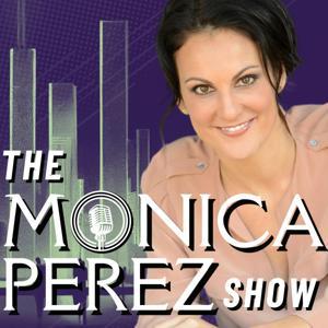 The Monica Perez Show by Monica Perez