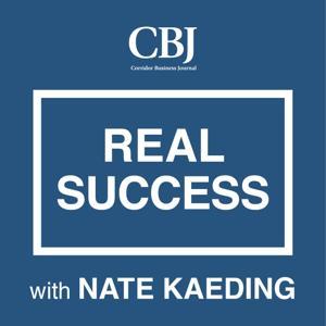 Real Success with Nate Kaeding by Corridor Media Group