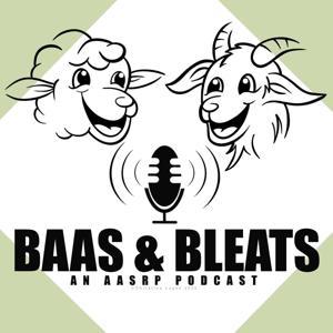Baa's and Bleat's - The AASRP Podcast by The American Association of Small Ruminant Practitioners (AASRP)