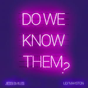 Do We Know Them? by Do We Know Them?