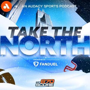 Take The North: A Chicago Bears Podcast by Audacy