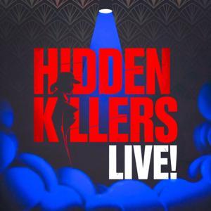Hidden Killers Live! Daily True Crime News & Breakdowns by Hidden Killers Podcast