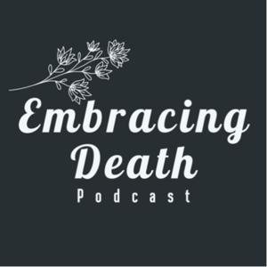 Embracing Death by Julia Sheehan