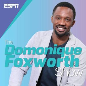 The Domonique Foxworth Show by ESPN, Andscape, Domonique Foxworth