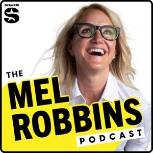 The Mel Robbins Podcast by Mel Robbins