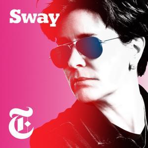 Sway by New York Times Opinion