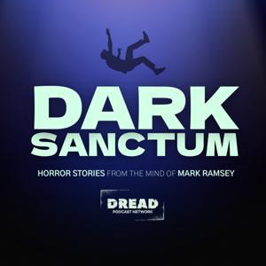 Dark Sanctum by DREAD Podcast Network