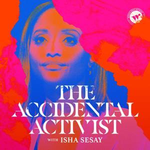 The Accidental Activist by Wonder Media Network