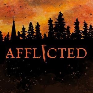 Afflicted: A Horror Thriller Audio Drama by Ransom Media Productions