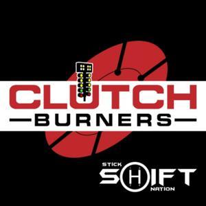 Clutch Burners Podcast by Stick Shift Nation
