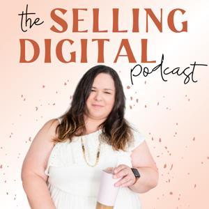 The Selling Digital Podcast by Yadsia Iglesias