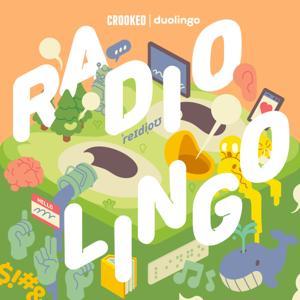 Radiolingo by Crooked Media