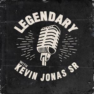 Legendary with Kevin Jonas Sr by Storic Media