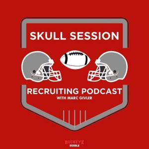Skull Session Ohio State Recruiting Podcast by Buckeye Huddle Podcast Network