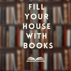 Fill Your House With Books by Anna Symonds