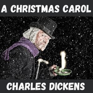 A Christmas Carol - Charles Dickens by Charles Dickens