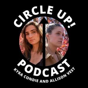 Circle Up! by Kyra Condie, Allison Vest