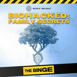 BioHacked: Family Secrets by Sony Music Entertainment