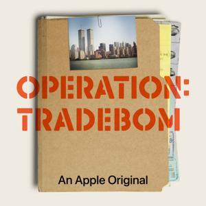 Operation: Tradebom by Apple TV / Truth Media