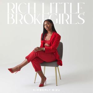 Rich Little Brokegirls by Kimberly Bizu