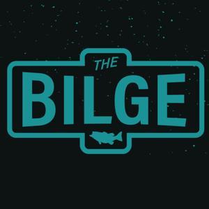 The Bilge by Sunday Money Media