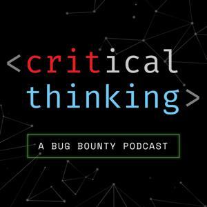 Critical Thinking - Bug Bounty Podcast by Justin Gardner (Rhynorater) & Joseph Thacker (Rez0)