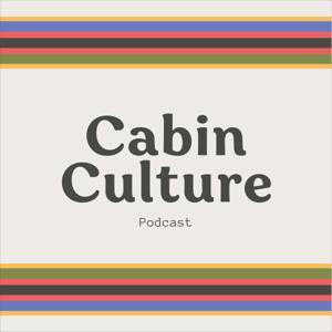 Cabin Culture by Janice Smith
