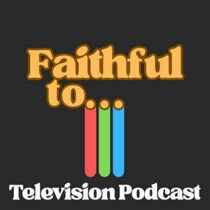 Faithful to... Podcasts by BAM! Productions