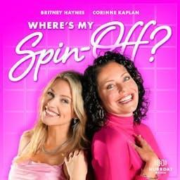 Where's My Spin-Off? by Hurrdat Entertainment