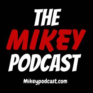 The Mikey Podcast by Muscatello Media LLC
