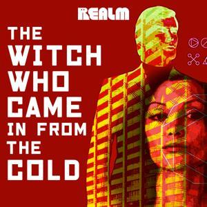 Strange Matter: The Witch Who Came in From the Cold by Realm