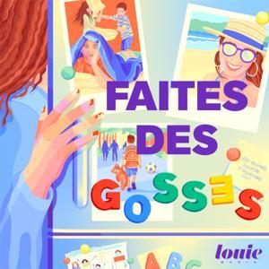 Faites des gosses by Louie Media