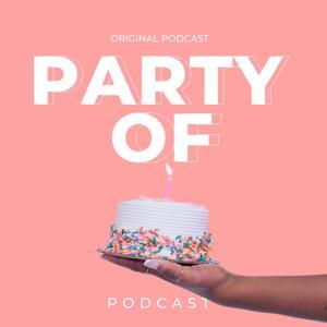 Party Of 1 Podcast by Erycka