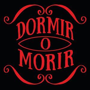 Dormir o Morir by Shelby Scott