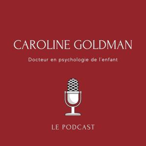 Caroline Goldman - docteur en psychologie de l'enfant by Caroline Goldman - docteur en psychologie de l'enfant