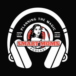 Smart Moms Plan Disney Podcast by Smart Moms Plan Disney Podcast